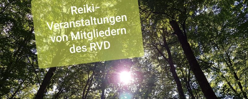 Reiki-Veranstaltungen von Mitgliedern des RVD